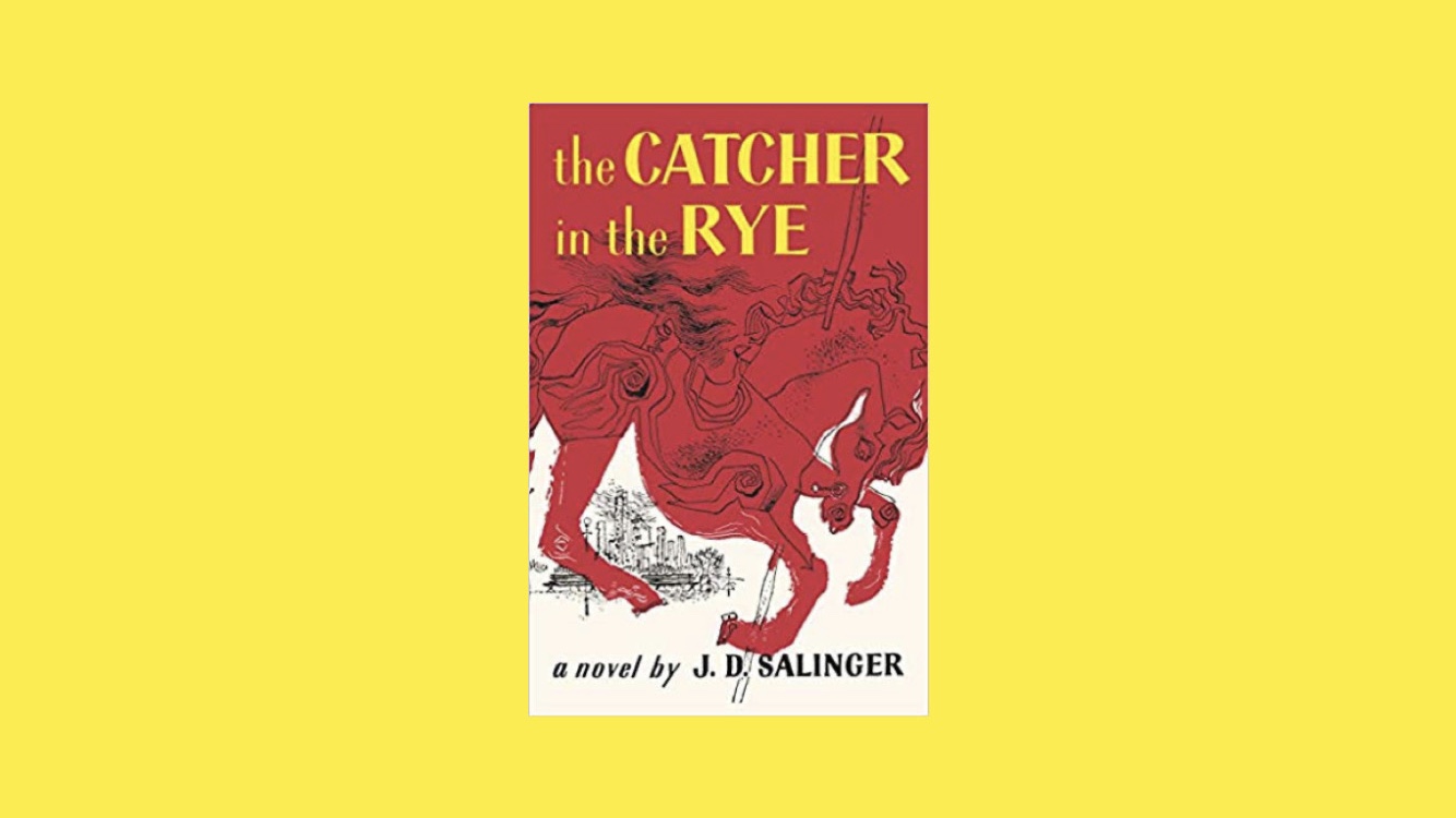 the Catcher in the Rye